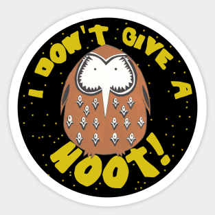 I DON'T GIVE A HOOT! Sticker